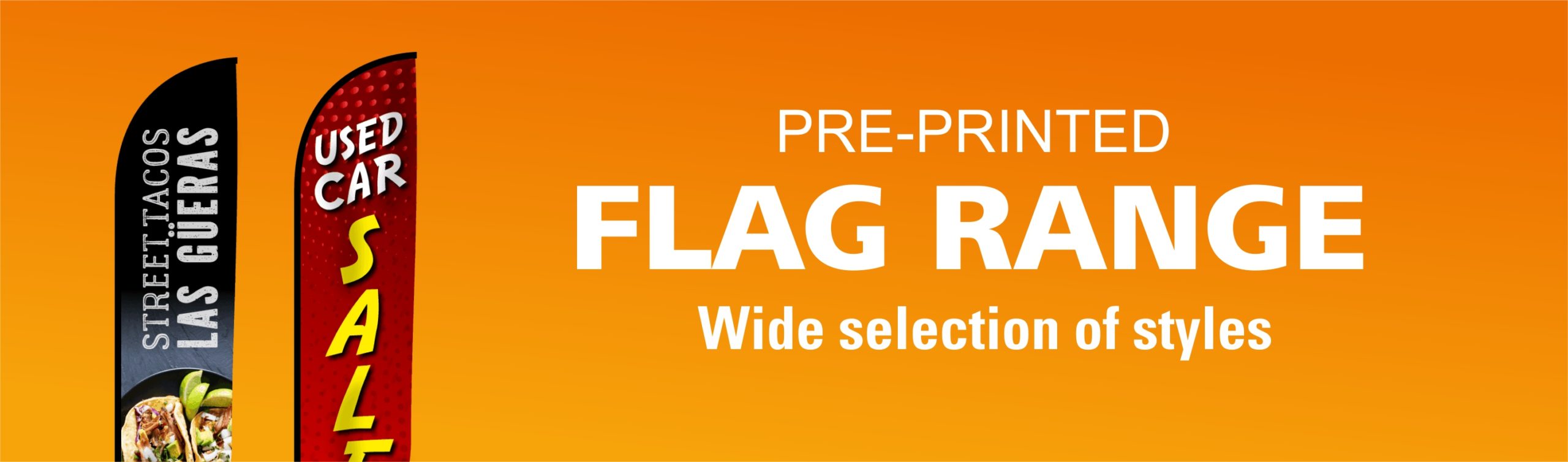 Pre-Printed Flags from $65