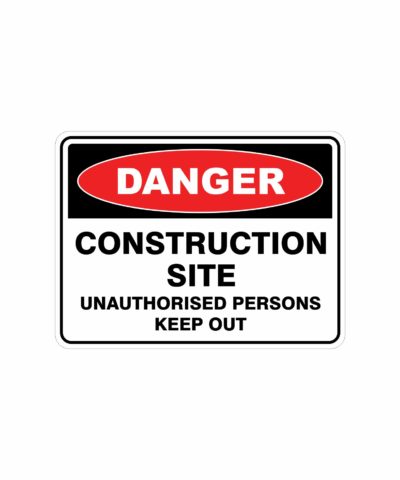 DANGER CONSTRUCTION SITE